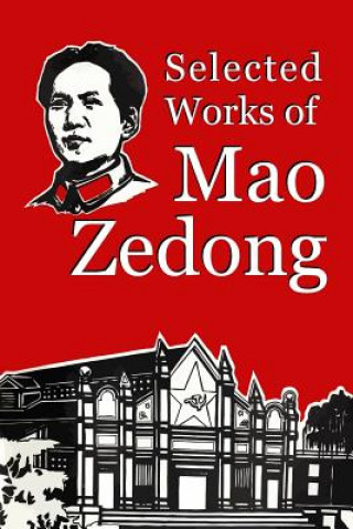 Kniha Selected Works of Mao Zedong Mao Zedong