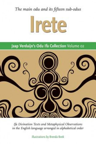 Könyv Jaap Verduijn's Odu Ifa Collection Volume 02: Irete Brenda Beek