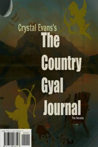 Книга Country Gyal Journal Crystal Evans