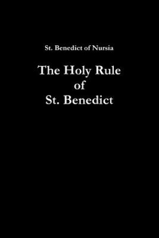 Kniha Holy Rule of St. Benedict St Benedict Of Nursia