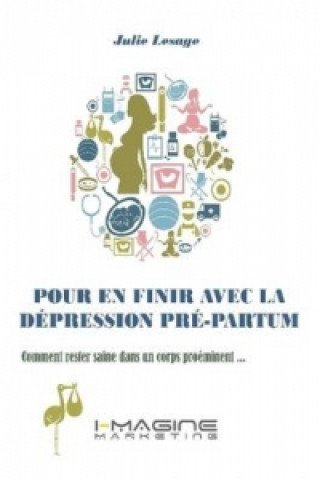 Libro Pour En Finir Avec La Depression Pre-Partum Julie Lesage