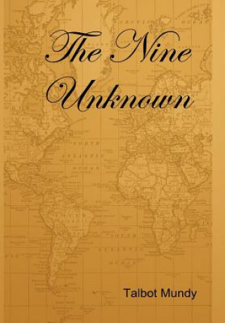 Книга Nine Unknown Talbot Mundy