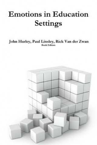 Knjiga Emotions in Education Settings Paul Linsley