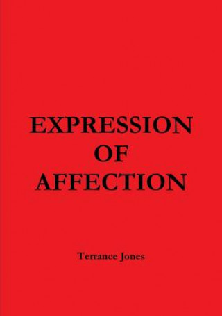 Könyv Expression of Affection Terrance Jones