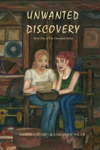 Kniha Unwanted Discovery - Book One Tamarine Vilar