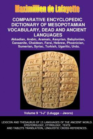 Carte V9.Comparative Encyclopedic Dictionary of Mesopotamian Vocabulary Dead & Ancient Languages Maximillien De Lafayette