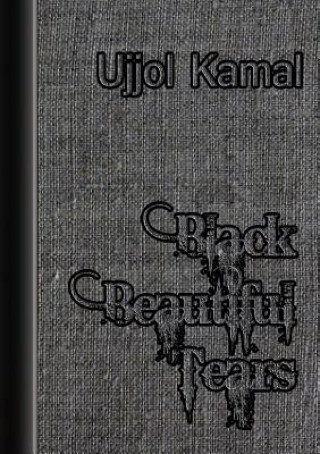 Książka Black Beautiful Tears Ujjol Kamal