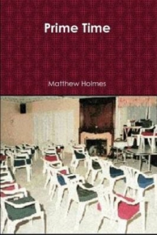 Livre Prime Time Matthew Holmes