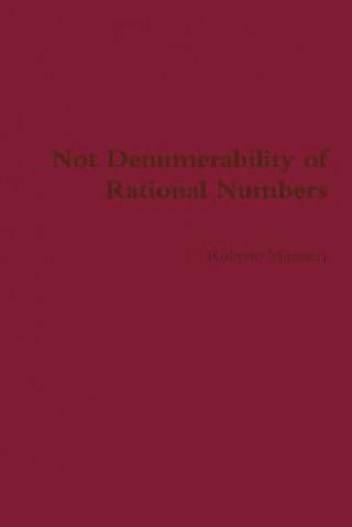 Carte Not Denumerability of Rational Numbers Roberto Musmeci