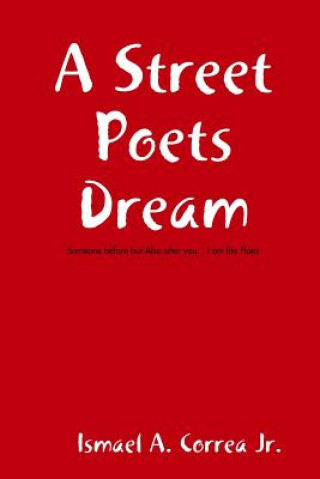 Carte Street Poets Dream Ismael Correa