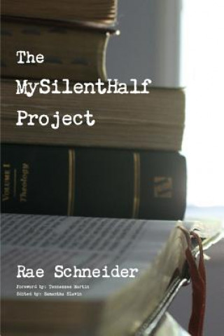 Knjiga Mysilenthalf Project Rae Schneider