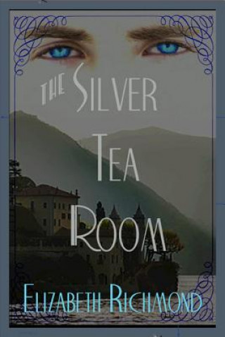 Книга Silver Tea Room Elizabeth Richmond