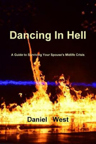 Książka Dancing in Hell Daniel West