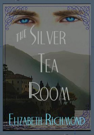 Kniha Silver Tea Room Elizabeth Richmond