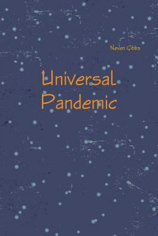 Книга Universal Pandemic Neven Gibbs