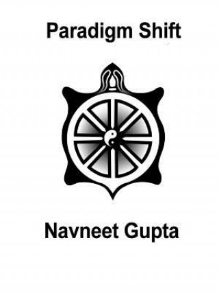 Книга Paradigm Shift Navneet Gupta