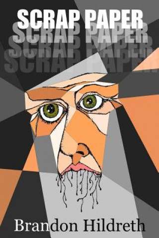 Книга Scrap Paper Brandon Hildreth