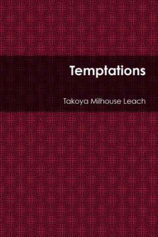 Könyv Temptations Takoya Milhouse Leach