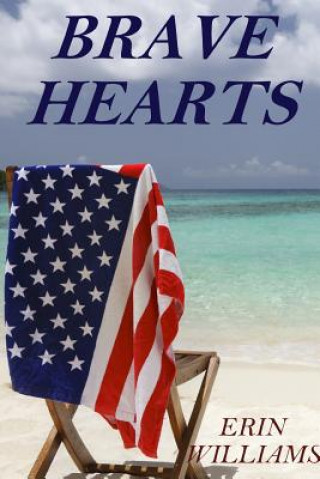Knjiga Brave Hearts Erin Williams