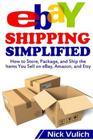 Könyv eBay Shipping Simplified Nick Vulich