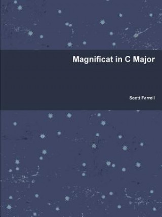 Knjiga Magnificat in C Major Scott Farrell