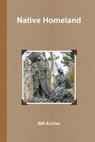 Book Native Homeland Bill Archer