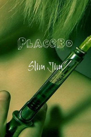 Книга Placebo Slim Jim