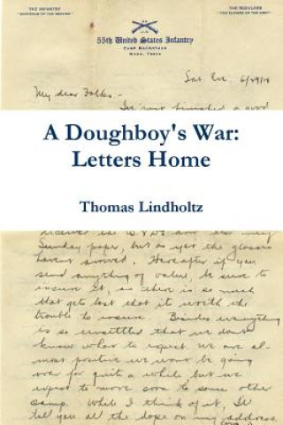 Kniha Doughboy's War: Letters Home Thomas Lindholtz