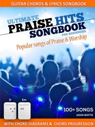 Buch Ultimate Praise Hits Songbook Jason Beattie