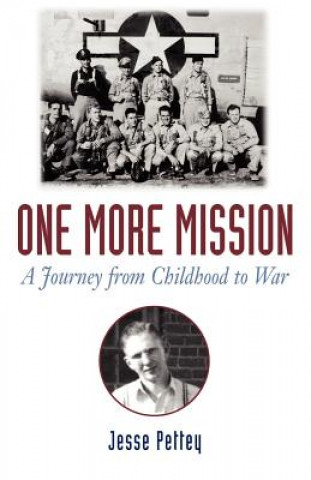 Kniha One More Mission Jesse Pettey