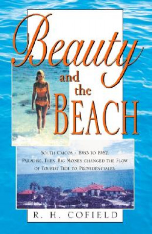 Książka Beauty and the Beach R H Cofield