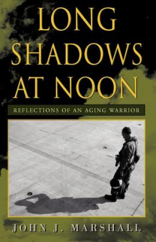 Carte Long Shadows at Noon John J Marshall