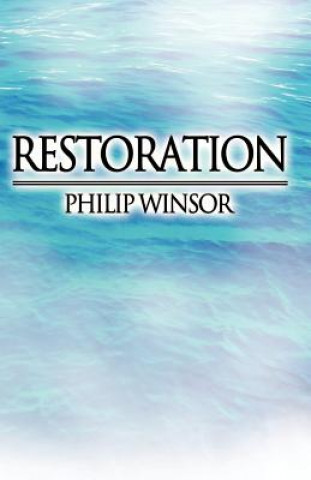 Książka Restoration Philip Winsor