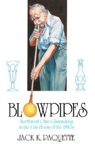 Book Blowpipes Jack K. Paquette