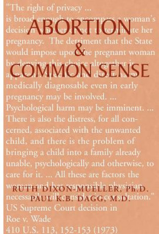 Kniha Abortion & Common Sense Paul K B Dagg