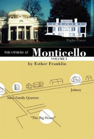 Kniha Others at Monticello- Volume I Esther Franklin