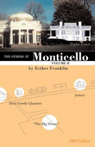 Carte Others at Monticello- Volume II Esther Franklin