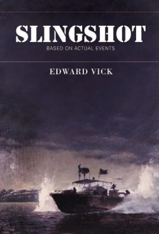 Knjiga Slingshot Edward Vick