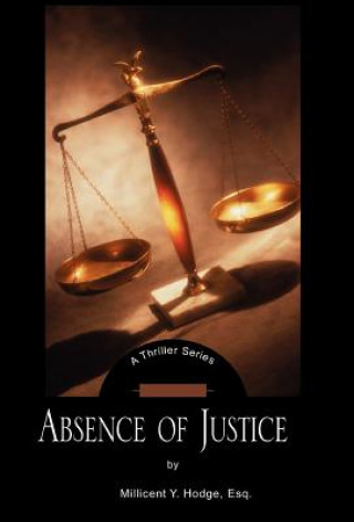 Book Absence of Justice Hodge