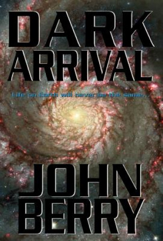 Kniha Dark Arrival John Berry