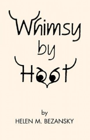 Boek Whimsy by Hoot Helen M Bezansky