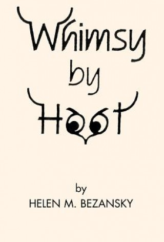 Carte Whimsy by Hoot Helen M Bezansky