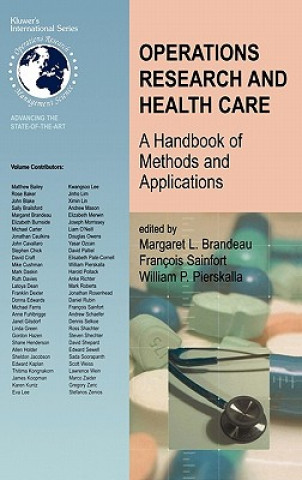 Carte Operations Research and Health Care Margaret L. Brandeau