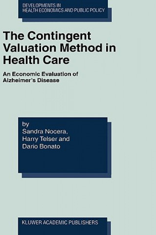 Kniha Contingent Valuation Method in Health Care Bonato