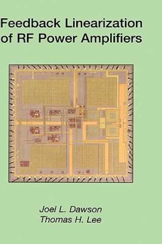 Kniha Feedback Linearization of RF Power Amplifiers Thomas H. Lee