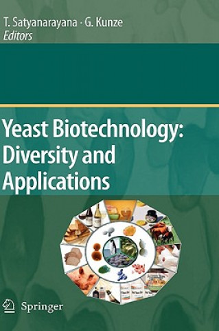 Książka Yeast Biotechnology: Diversity and Applications T. Satyanarayana