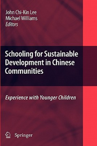 Book Schooling for Sustainable Development in Chinese Communities John Chi-Kin Lee
