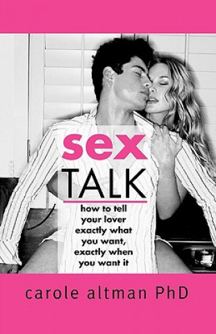 Könyv Sex Talk Carole Altman