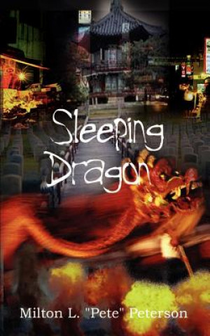 Книга Sleeping Dragon Milton L Peterson
