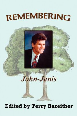 Könyv Remembering John-Jains Bareither